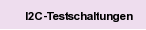 I2C-Testschaltungen
